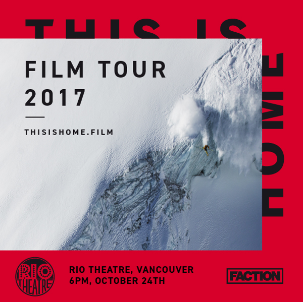 Join us + Athlete Interviews - Vancouver Premiere of Ski Film, "This is Home"