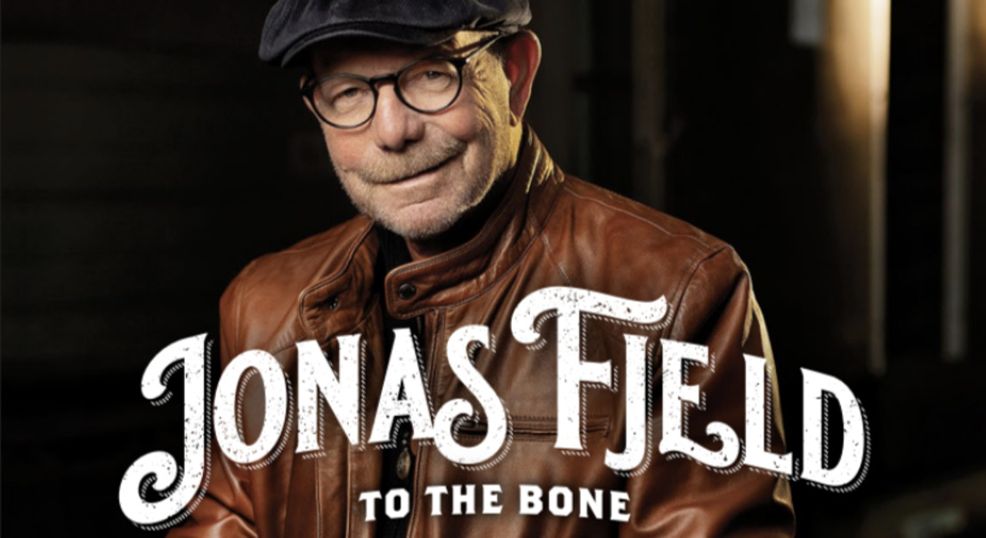 JONAS FJELD — his sublime new album To The Bone