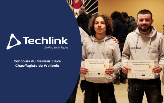 Techlink soutient le Concours du meilleur élève chauffagiste de Wallonie