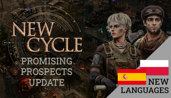 Preview: Introducing Sprawling Settlements in New Cycle’s First Content Update: “Promising Prospects”