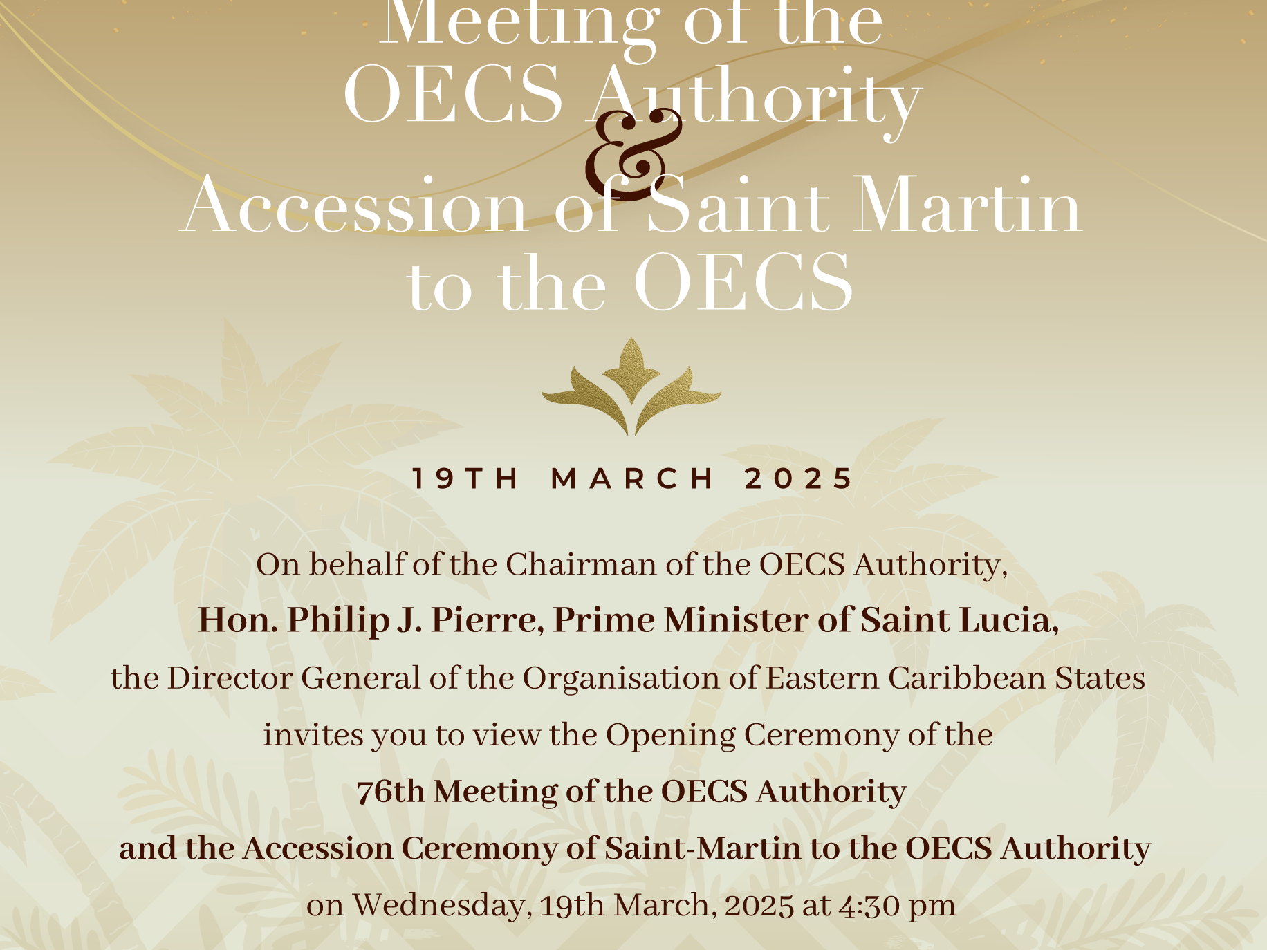 [Media Invitation] Opening Ceremony of the 76th Meeting of the OECS Authority