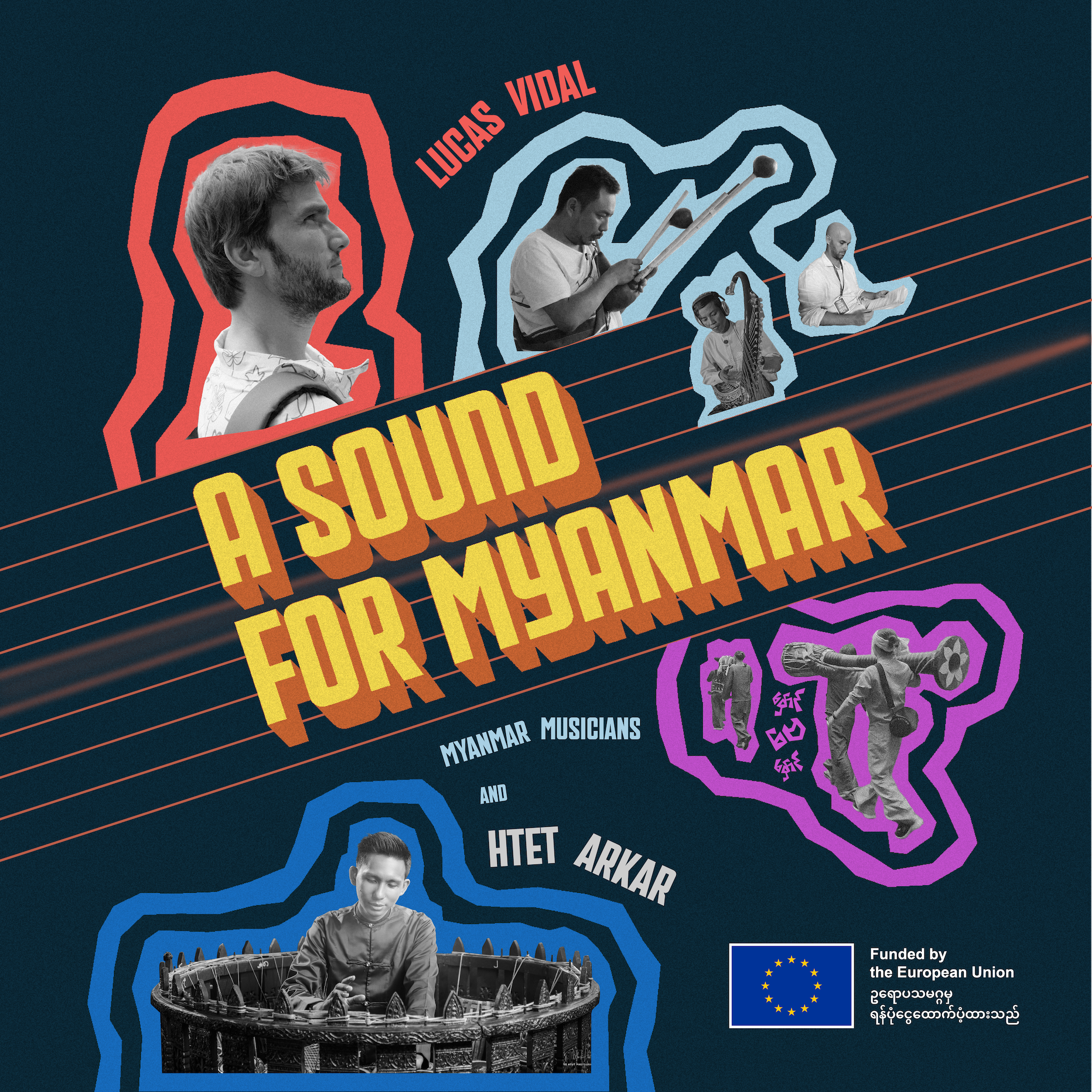 'A Sound for Myanmar'  más que una colaboración musical – Sensibilización y patrimonio cultural compartido