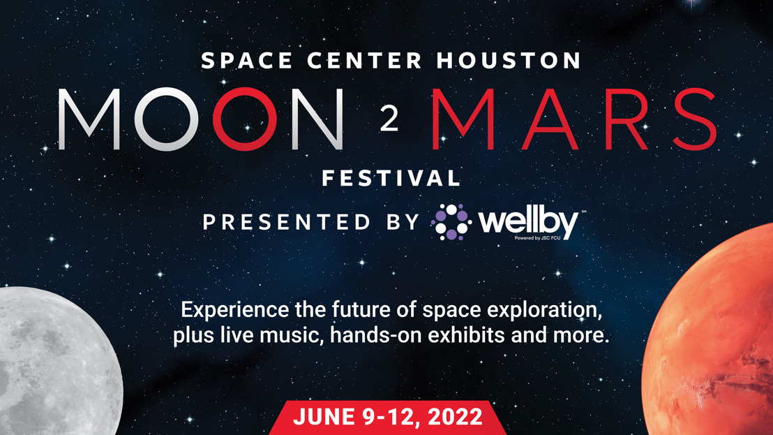 Space Center Houston Launches Moon2Mars Festival, presented by Wellby, Powered by JSC FCU, June 9-12