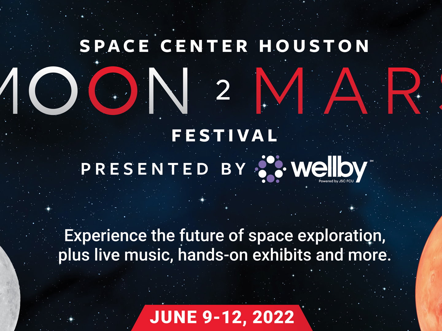 Space Center Houston Launches Moon2Mars Festival, presented by Wellby, Powered by JSC FCU, June 9-12