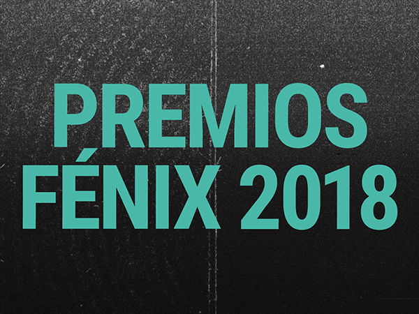 ANUNCIO DE NOMINADOS PREMIOS FÉNIX 2018