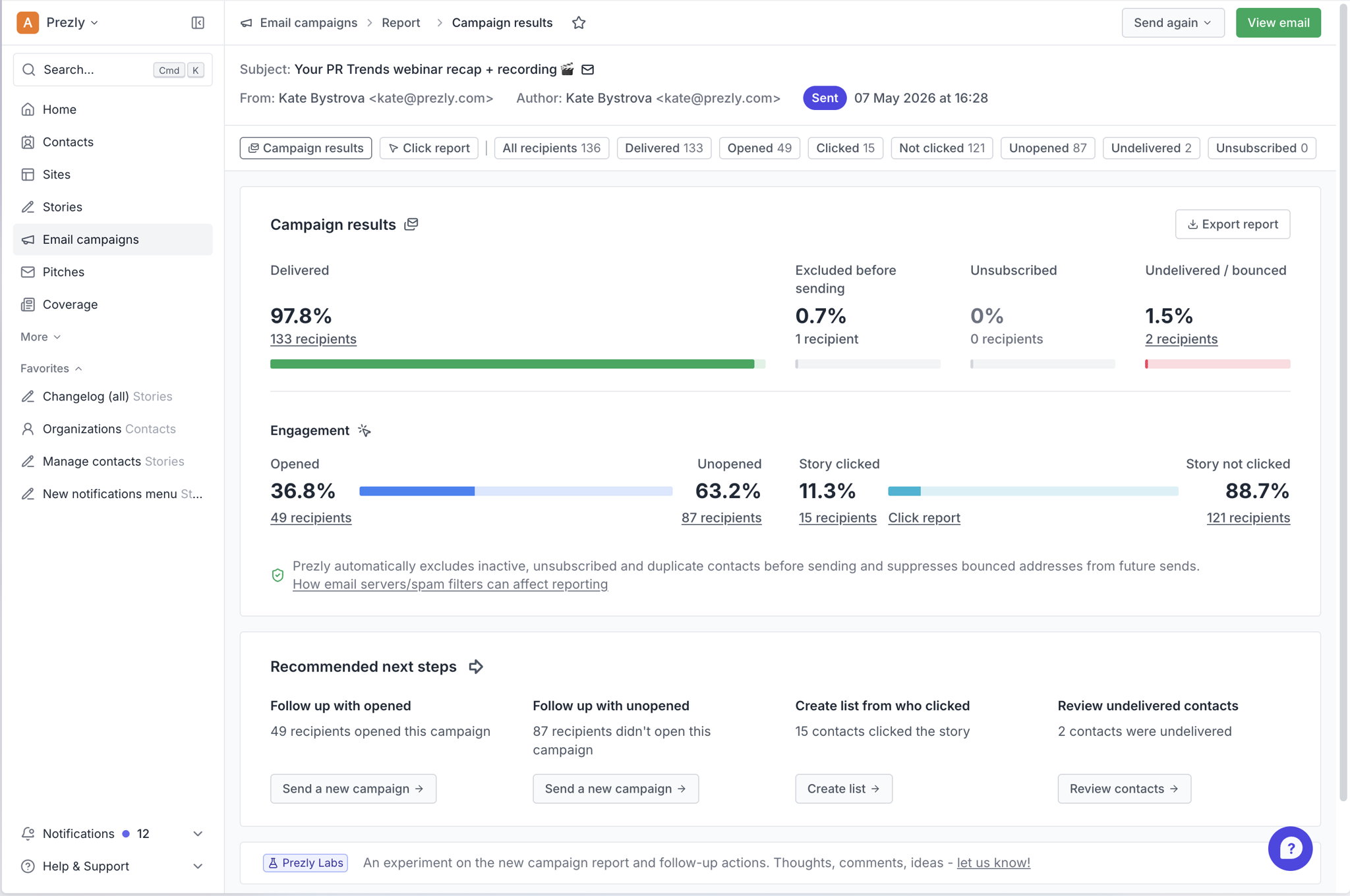 Example of a new campaign report with follow up actions Example of a new campaign report with follow up actions