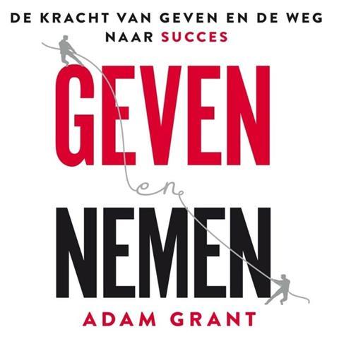 Geven en nemen - Adam Grant