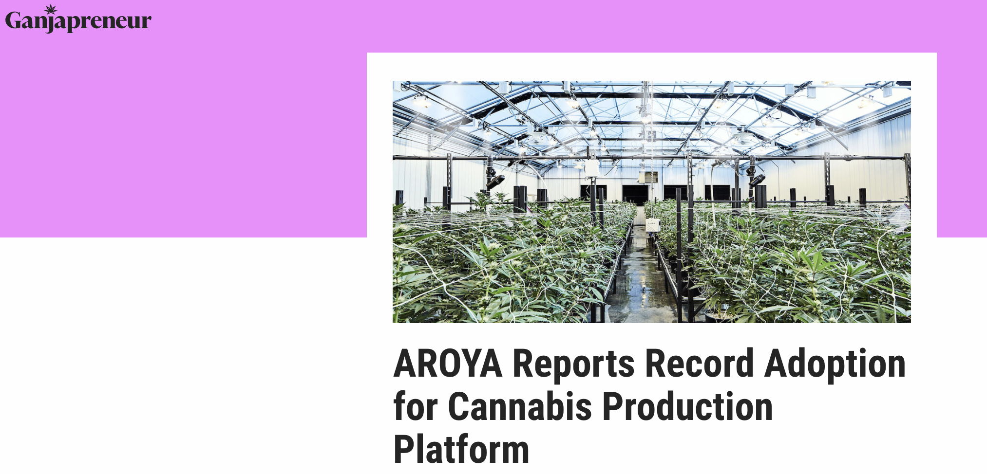 AROYA Reports Record Adoption for Cannabis Production Platform