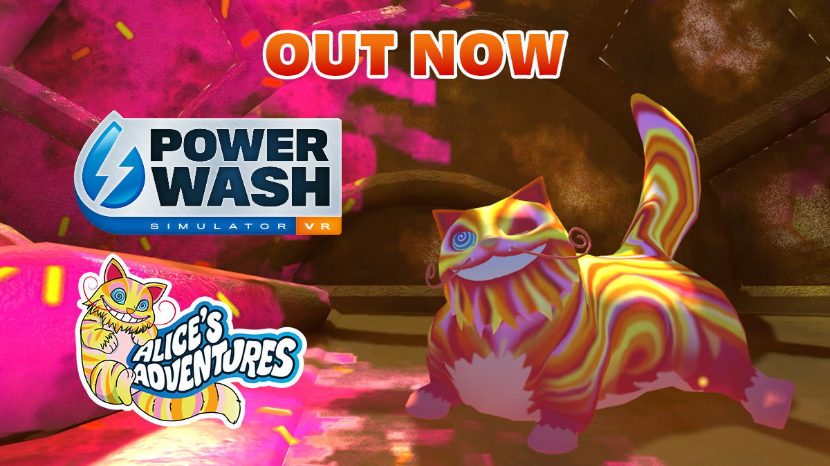 FALL DOWN THE RABBIT HOLE WITH THE ALICE’S ADVENTURES SPECIAL PACK FOR POWERWASH SIMULATOR VR – OUT NOW! 