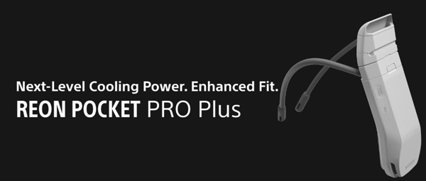 Sony präsentiert das neue Flaggschiff REON POCKET PRO Plus Wearable Thermo-Device mit klassenführender Kühlung und optimierter Stabilität