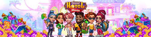 Grand Hotel Mania Mobile Game Builds $100 Million Hotel Empire, Becoming One of the Top Games in Its Genre