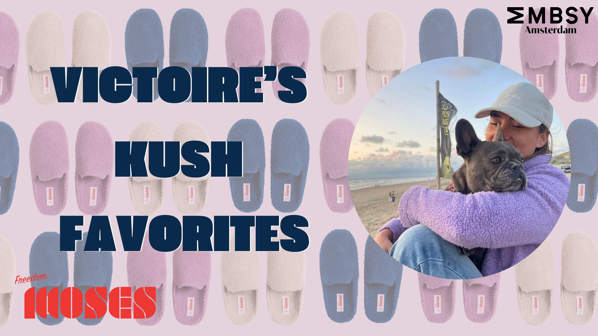 Victoire's KUSH favorites uit de MMBSY Amsterdam showroom