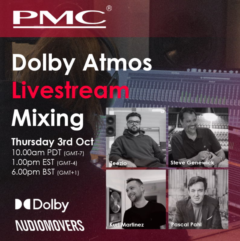 First-Ever Live-Streamed Masterclasses in Dolby Atmos and Spatial Audio to be Presented by PMC Speakers, Audiomovers and Dolby Laboratories