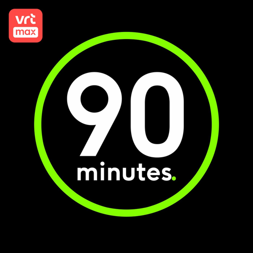 90 minutes – © VRT