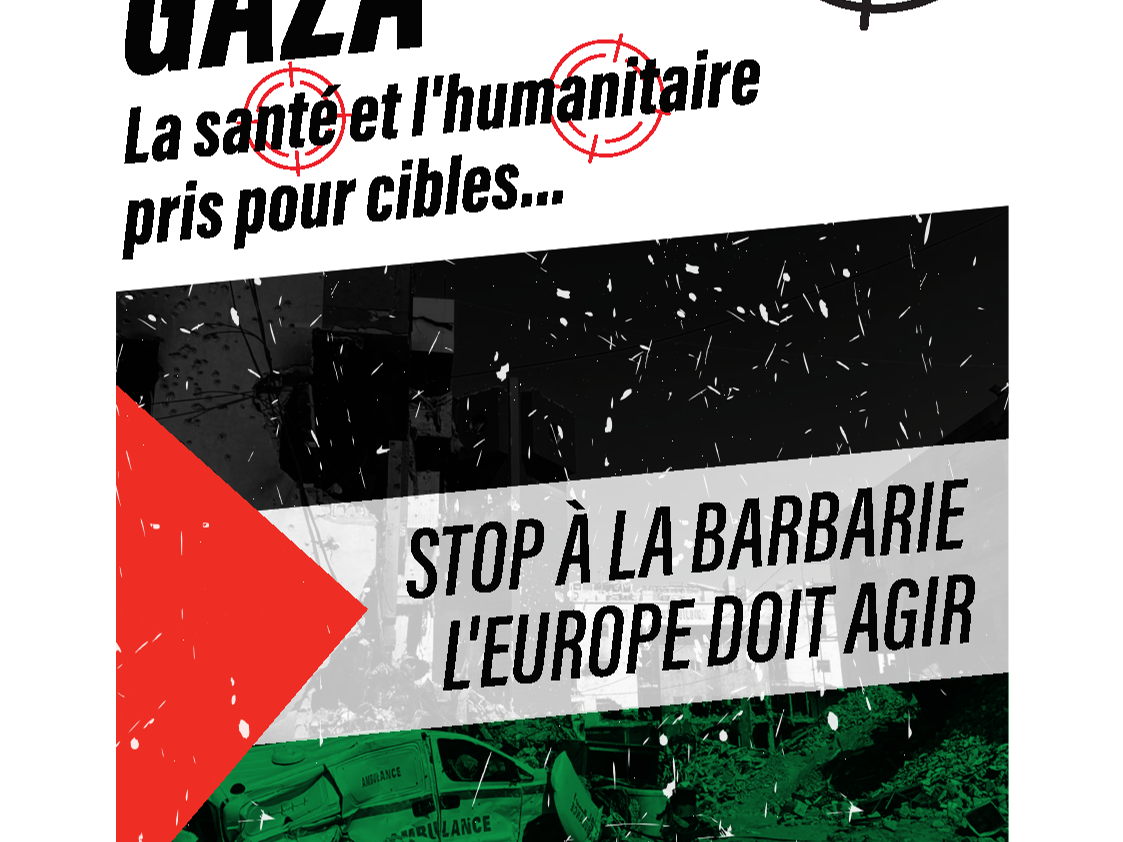 Gaza : les organisations de travailleurs de la santé européennes unies pour dénoncer le génocide et une catastrophe humanitaire sans précédent