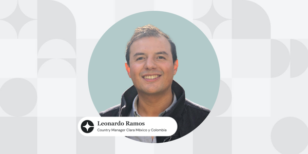 Clara nombra a Leonardo Ramos como el nuevo Country Manager de la empresa en México y Colombia