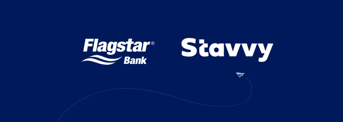Stavvy and Flagstar Bank Partner to Better Serve Loan Customers Digitally