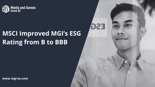 MGI – Media and Games Invest SE: MSCI Improved MGI’s ESG Rating from B to BBB