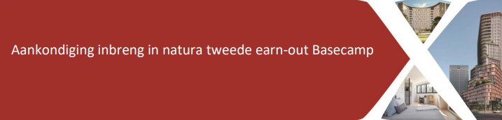 Aankondiging inbreng in natura tweede earn-out Basecamp