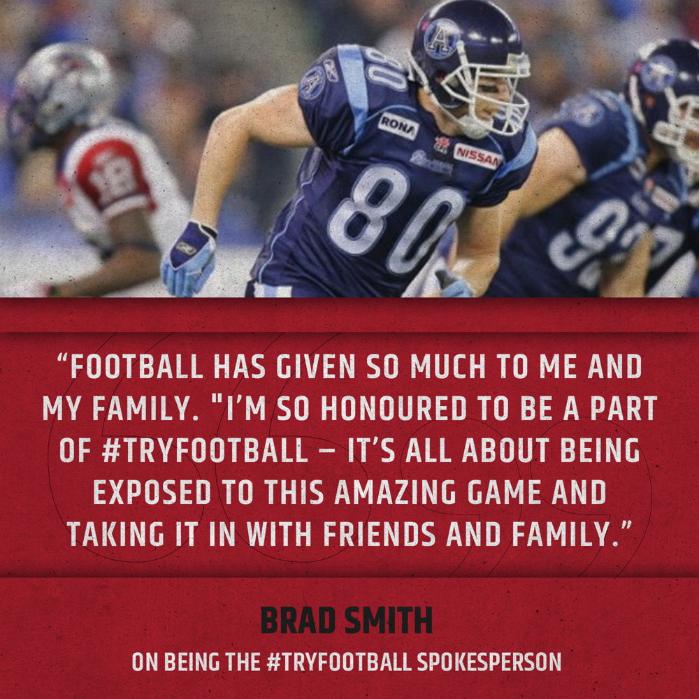 Quote from #TryFootball Ambassador, Brad Smith