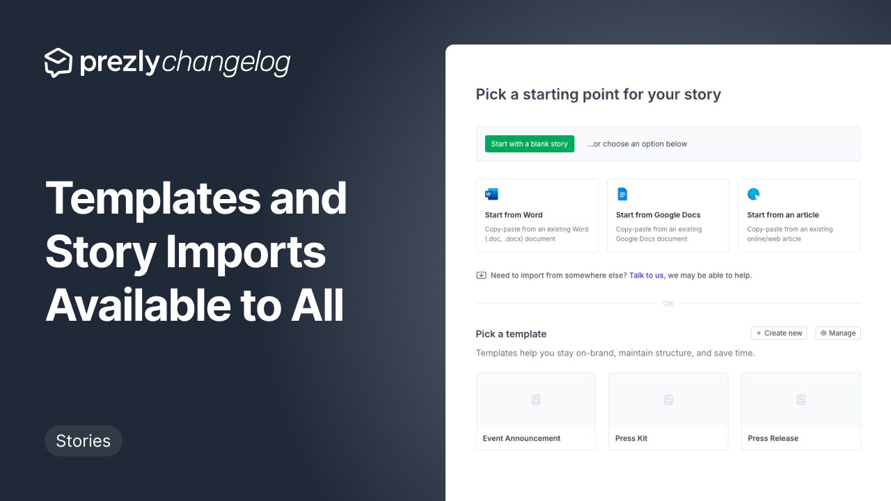 Story templates and improved copy-paste are now available on all accounts 🎉