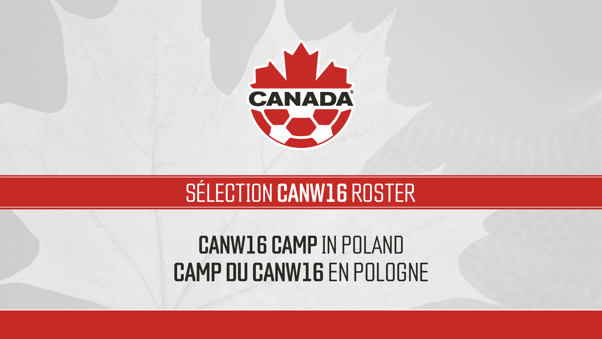 Canada Soccer nomme 22 joueuses pour un camp du CANW16 en Pologne