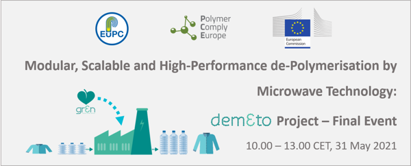 DEMETO: Modular, Scalable and High-Performance De-Polymerisation by Microwave Technology – Final Event – Virtual Conference