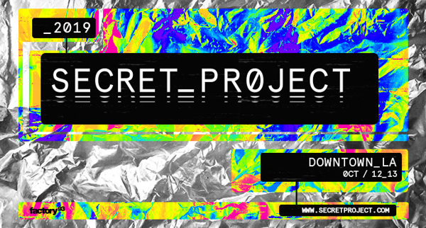Secret Project Returns To Los Angeles’ Chinatown Oct 12-13, 2019