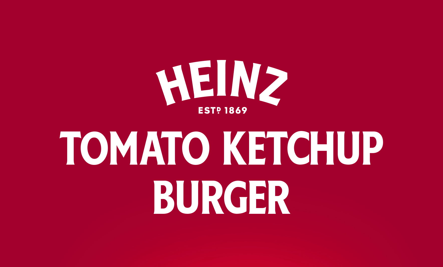 Conoce la receta de la Heinz Tomato Ketchup Burger y ¡prepárala tú mismo!