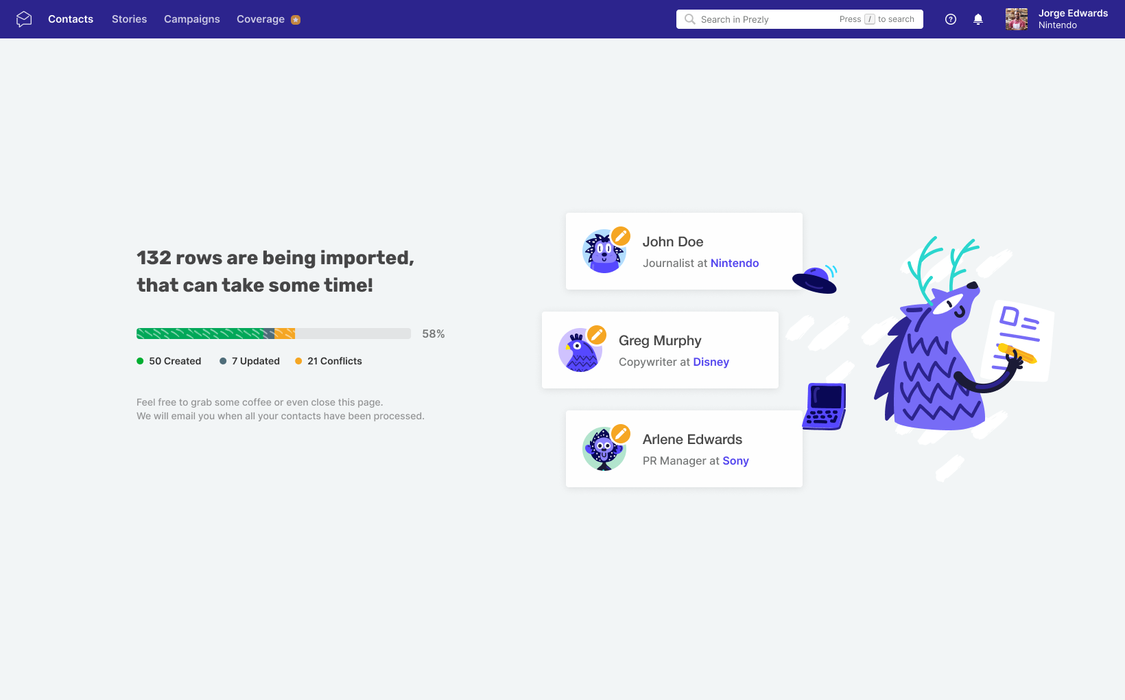 [browser]And while your file is being imported, you have live updates on how the import is going. Your snazzy purple assistant is here to make sure that everything runs smoothly, so you can feel free to leave the page.