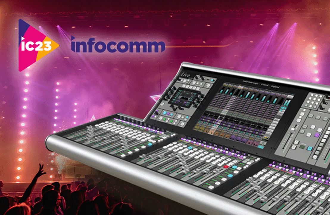 InfoComm 2023: Solid State Logic to Showcase New SSL Live V5.2 Software with Flagship L650 Console, and Award-Winning Audio Creation Products BiG SiX, THE BUS+ and More