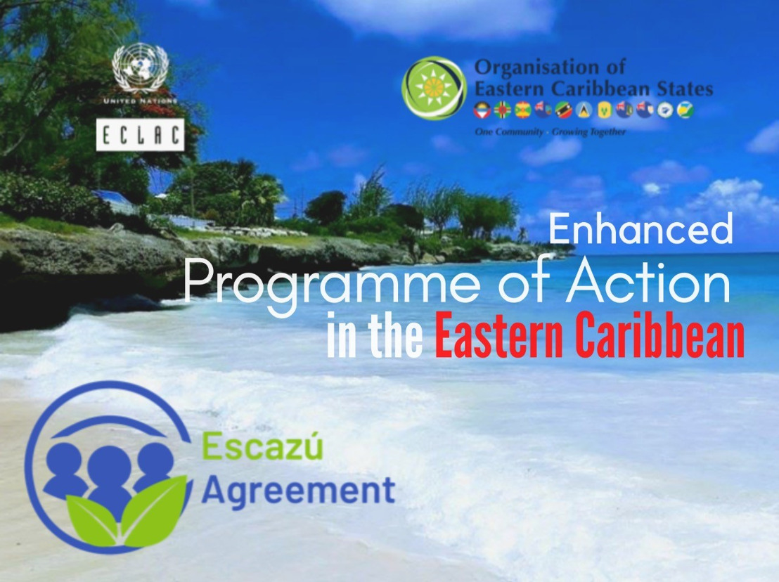 ECLAC and the OECS establish an Enhanced Programme of Action on the Escazú Agreement in the Eastern Caribbean