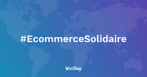 #EcommerceSolidaire : 2500 boutiques en ligne créées pour sauver les commerces physiques de la crise