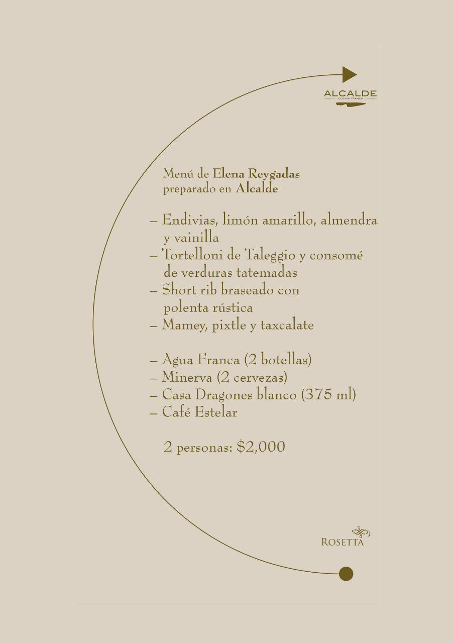 Menú de Rosetta por Elena Reygadas para Alcalde