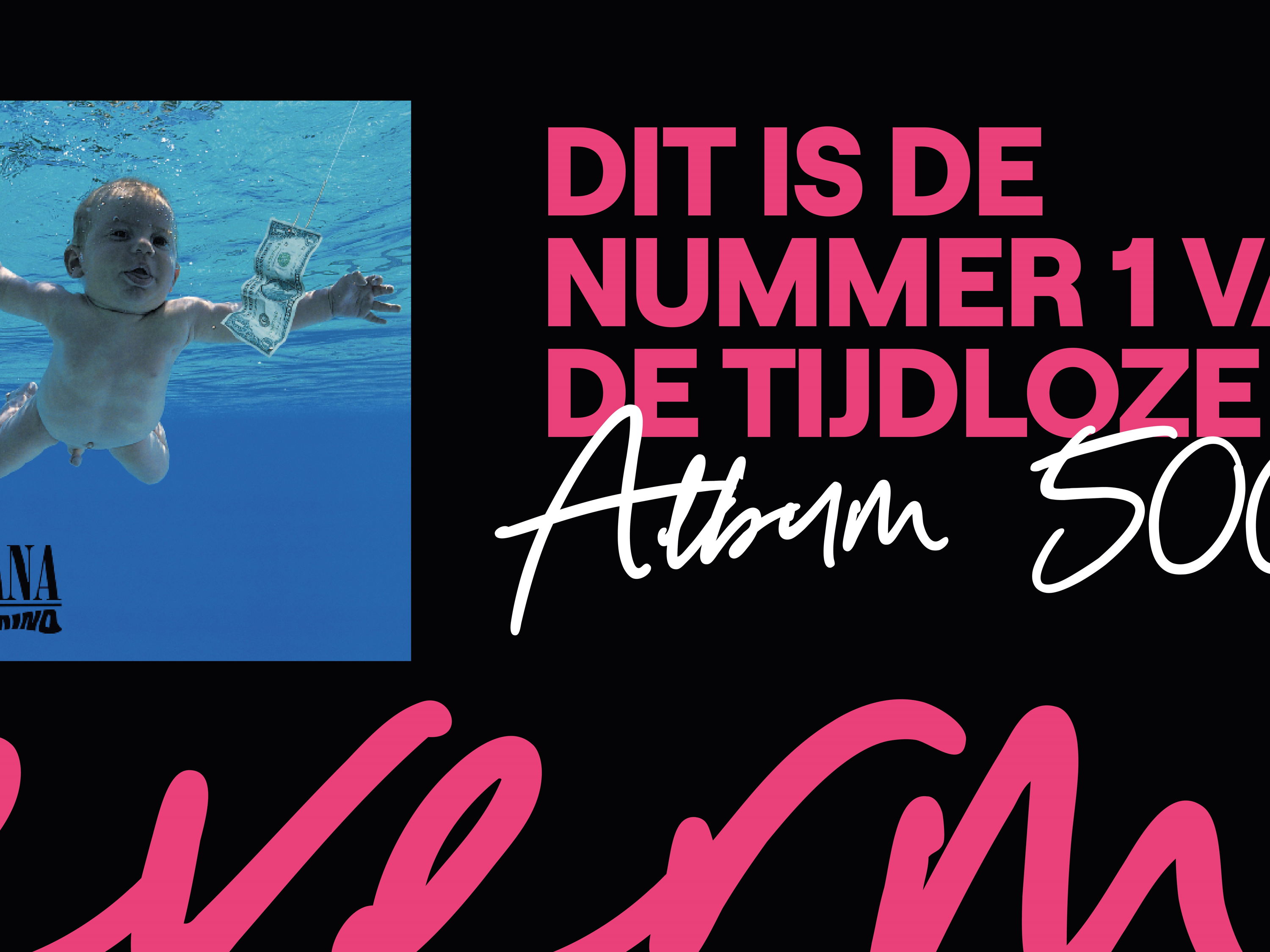 ‘Nevermind’ van Nirvana voor het eerst op 1 in De Tijdloze Album 500
